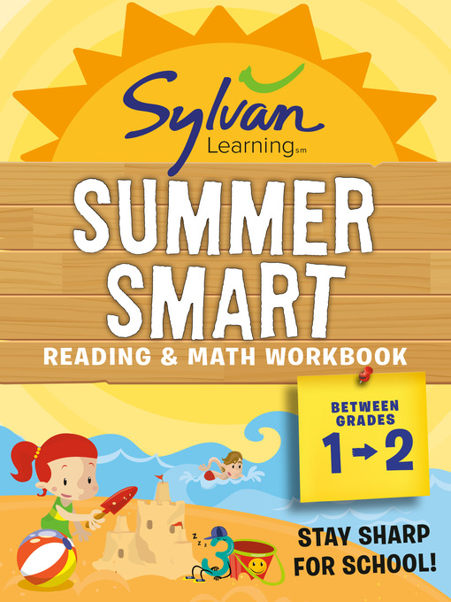 Title details for Sylvan Summer Smart Workbook by Sylvan Learning - Available